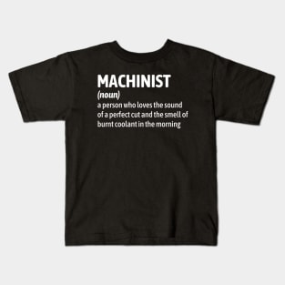 Machinist - Funny Definition Kids T-Shirt